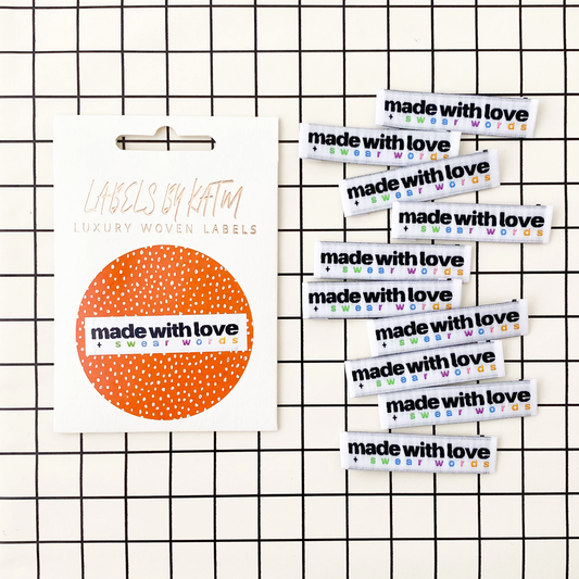 Woven Labels - Made with Love and swear words